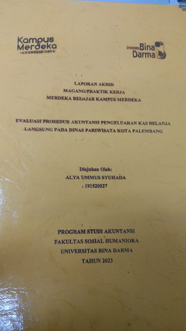 Cover EVALUASI PROSEDUR AKUNTANSI PENGELUARAN KAS BELANJA LANGSUNG PADA DINAS PARIWISATA KOTA PALEMBANG / ALYA UMMUS SYUHADA