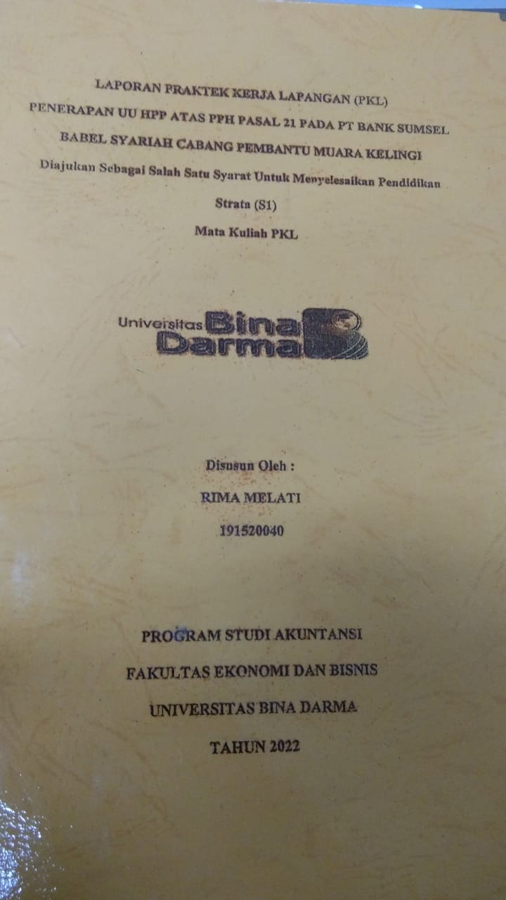 Cover PENERAPAN UU HPP ATAS PPH PASAL 21 PADA PT BANK SUMSEL BABEL SYARIAH CABANG PEMBANTU MUARA KELINGI / RIMA MELATI