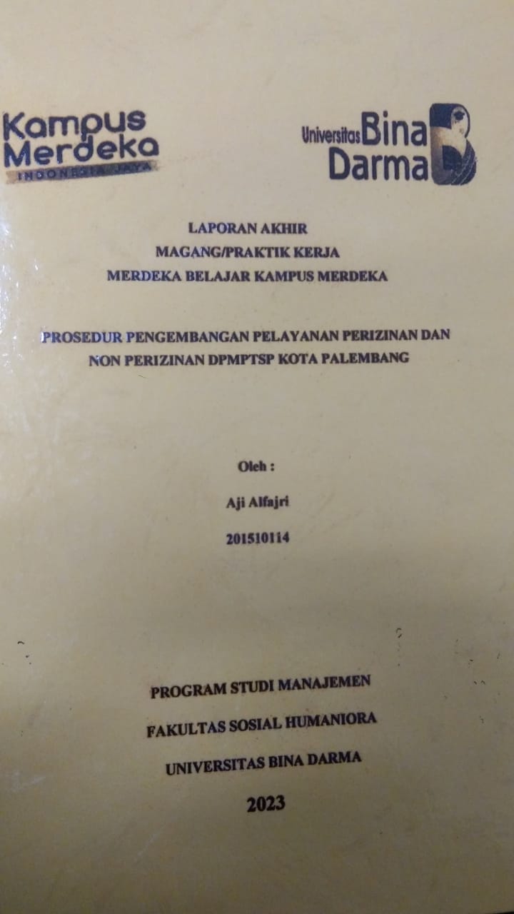 Cover PROSEDUR PENGEMBANGAN PELAYANAN PERIZINAN DAN NON PERIZINAN DPMPTS KOTA PALEMBANG / AJI ALFAJRI