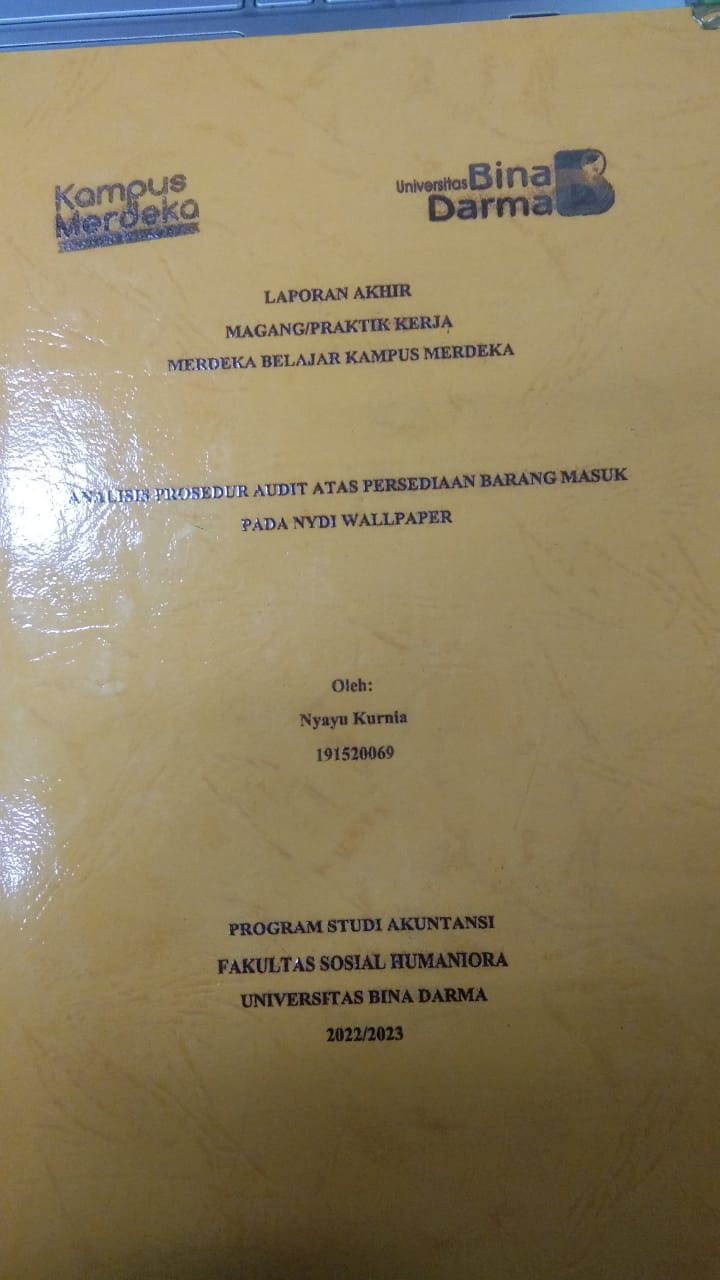 Cover ANALISIS PROSEDUR AUDIT ATAS PERSEDIAAN BARANG MASUK PADA NYDI WALLPAPER / NYAYU KURNIA