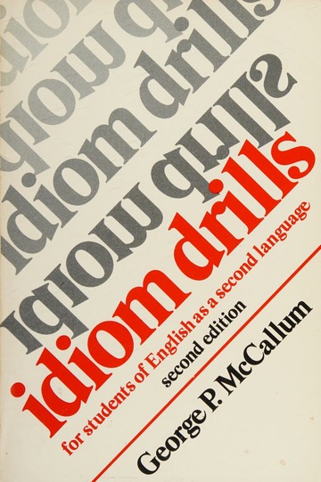 Cover IDIOM DRILLS / George P. McCallum