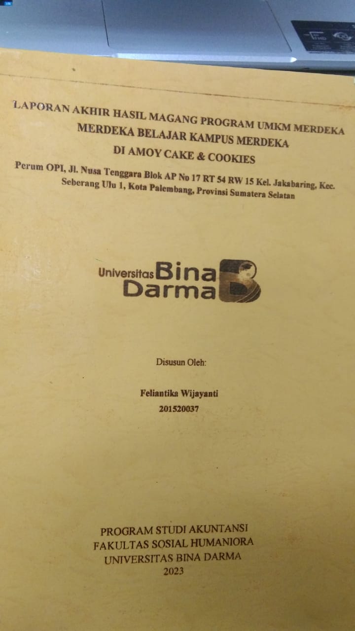 Cover LAPORAN AKHIR HASIL MAGANG PROGRAM UMKM MERDEKA MERDEKA BELAJAR KAMPUS MERDEKA DI AMOY CAKE & COOKIES / FELIANTIKA WIJAYANTI