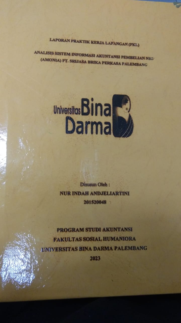 Cover ANALISIS SISTEM INFORMASI AKUNTANSI PEMBELIAN NH3 (AMONIA) PT.SRIJASA BRIKA PERKASA PALEMBANG / NUR INDAH ANDJELIARTINI