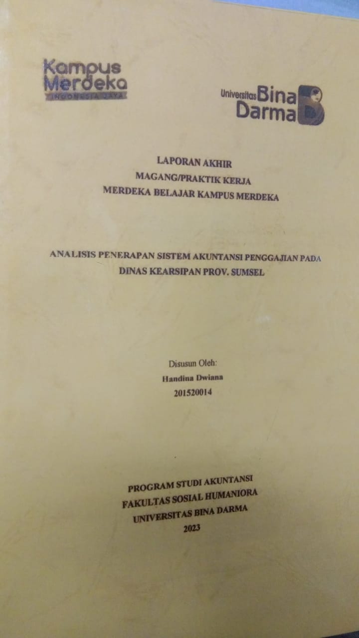 Cover ANALISIS PENERAPAN SISTEM AKUNTANSI PENGGAJIAN PADA DINAS KEARSIPAN PROV. SUMSEL / HANDINA DWIANA