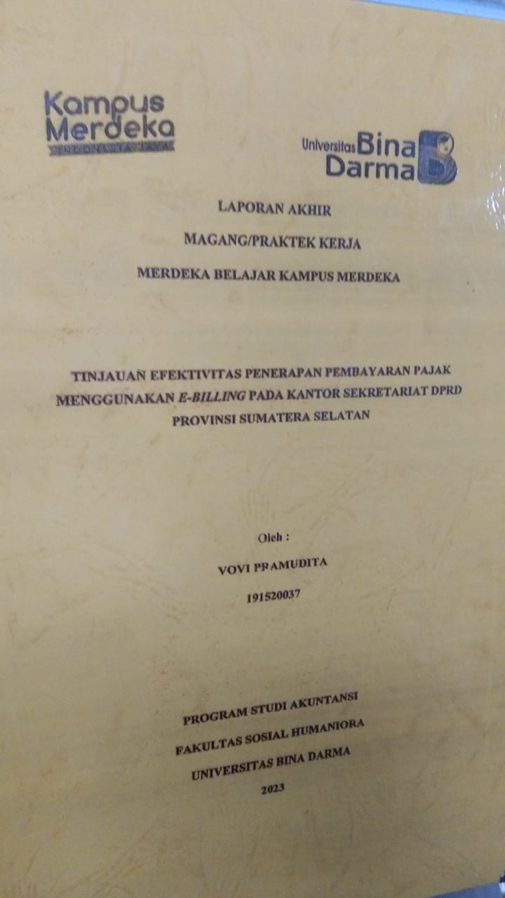Cover TINJAUAN EFEKTIVITAS PENERAPAN PEMBAYARAN PAJAK MENGGUNAKAN E-BILLING PADA KANTOR SEKRETARIAT DPRD PROVINSI SUMATERA SELATAN / VOVI PRAMUDITA