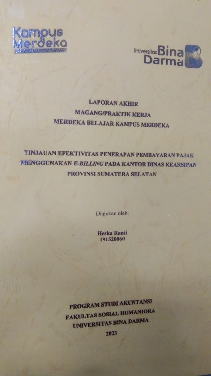 Cover TINJAUAN EFEKTIVITAS PENERAPAN PEMBAYARAN PAJAK MENGGUNAKAN E-BILLING PADA KANTOR DINAS KEARSIPAN PROVINSI SUMATERA SELATAN / HESKA RANTI