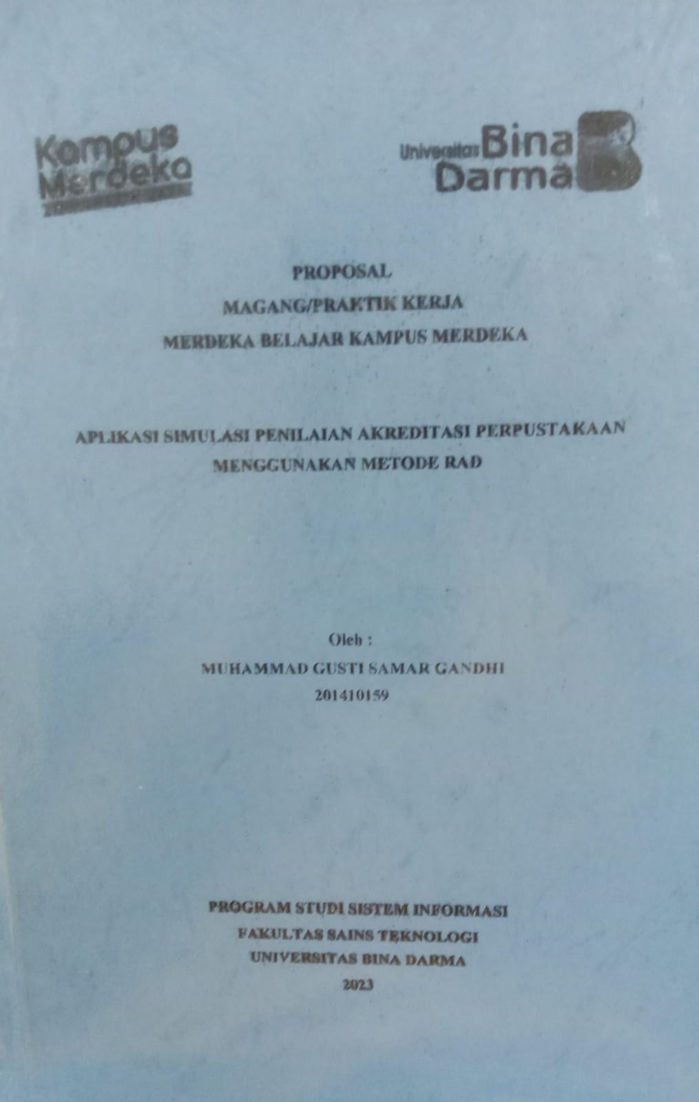 Cover APLIKASI SIMULASI PENELITIAN AKREDITASI PERPUSTAKAAN MENGGUNAKAN METODE RAD / MUHAMMAD GUSTI SAMAR GANDHI