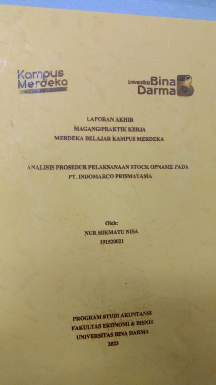 Cover ANALISIS PROSEDUR PELAKSANAAN STOCK OPNAME PADA PT. INDOMARCO PRISMATAMA / NUR HIKMATU NISA