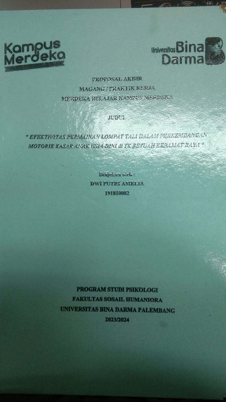 Cover EFEKTIVITAS PERMAINAN LOMPAT TALI DALAM PERKEMBANGAN MOTORIK KASAR ANAK USIA DINI DI TK BETUAH KERAMAT RAYA / DWI PUTRI AMELIA