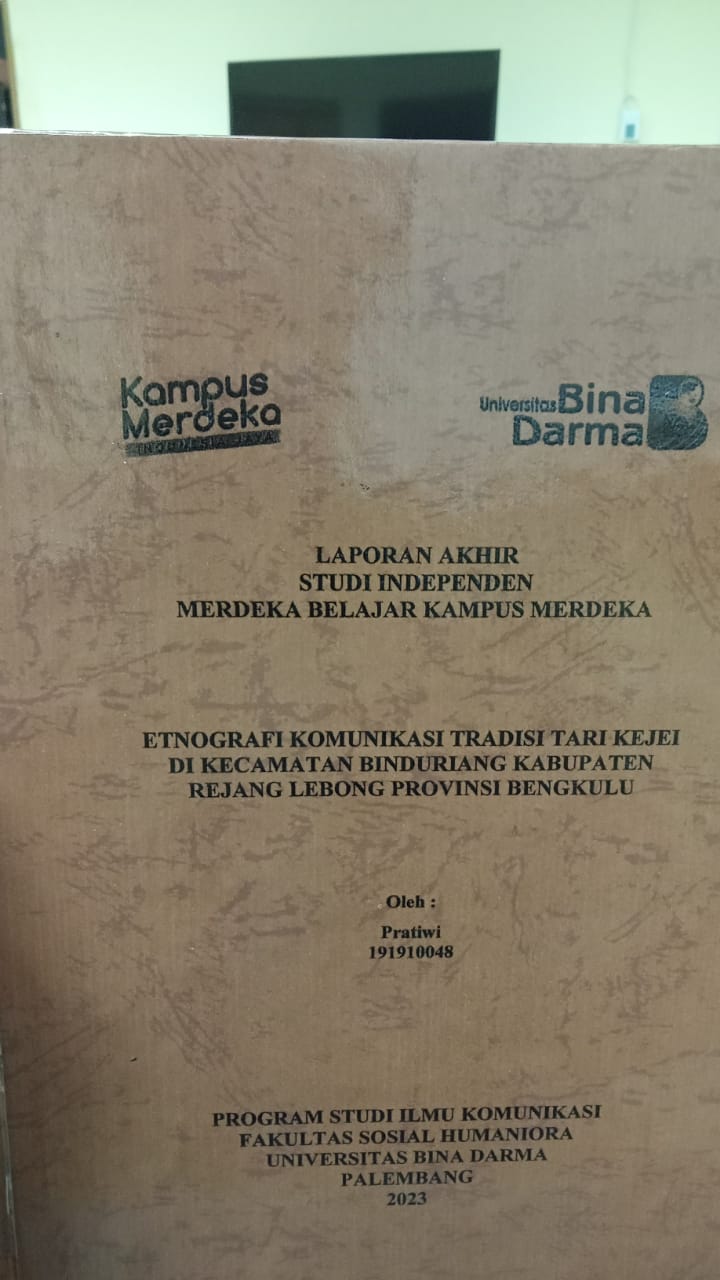Cover ETNOGRAFI KOMUNIKASI TERADISI TARI KEJEI DI KECAMATAN BINDURIANG KABUPATEN REJANG LEBONG PROVINSI BENGKULU / PRATIWI
