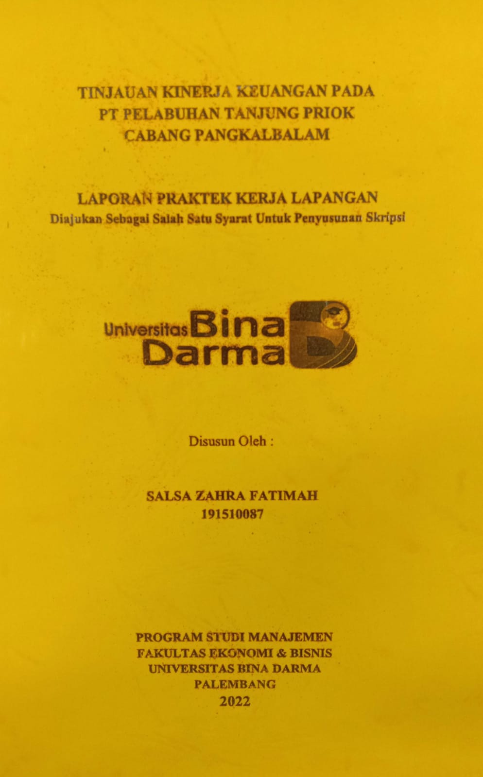 Cover TINJAUAN KINERJA KEUANGAN PADA PT PELABUHAN TANJUNG PRIOK CABANG PANGKALBALAM / SALSA ZAHRA FATIMAH