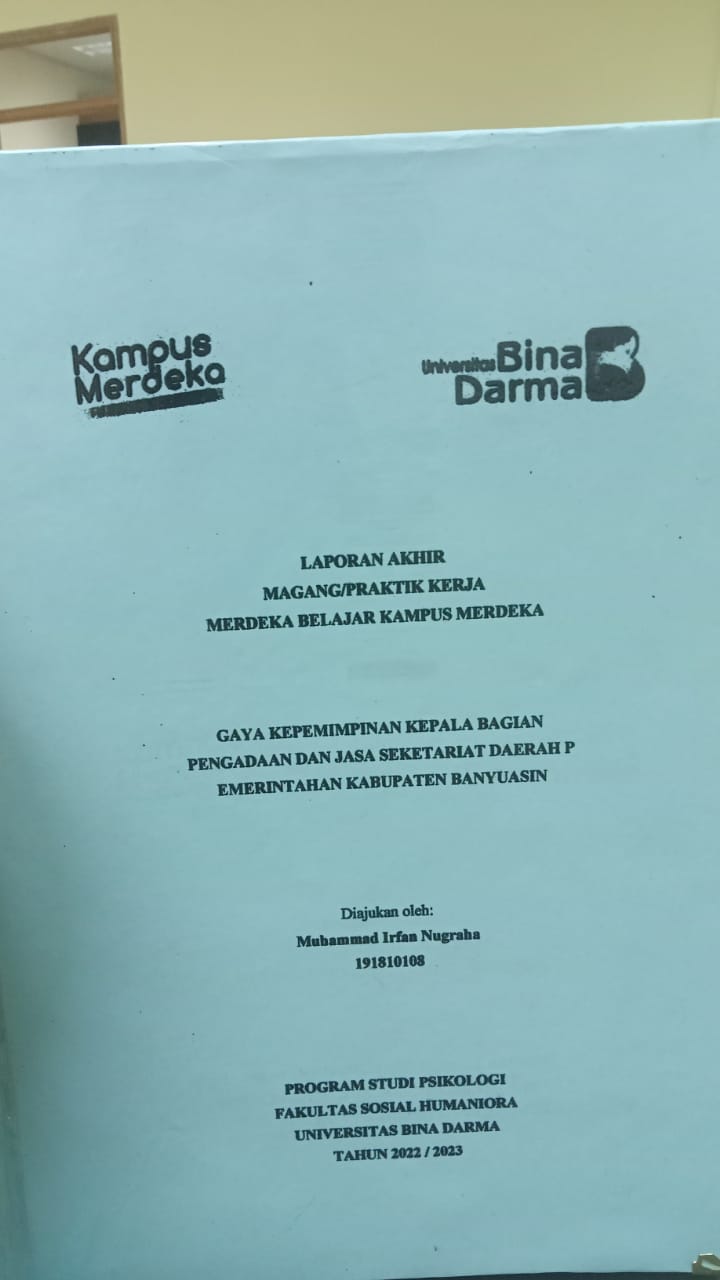 Cover GAYA KEPEMIMPINAN KEPALA BAGIAN PENGADAAN DAN JASA SEKRETARIAT DAERAH PEMERINTAHAN KABUPATEN BANYUASIN / MUHAMMAD IRFAN NUGRAHA