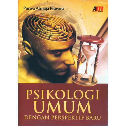 Cover Psikologi umum dengan perspektif baru / Purwa Atmaja Prawira ; editor, Rina Tyas Sari