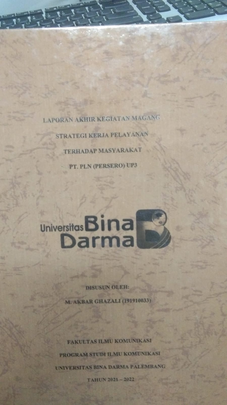 Cover STRATEGI KERJA PELAYANAN TERHADAP MASYARAKAT PT. PLN (PERSERO) UP3 / M. AKBAR GAZALI