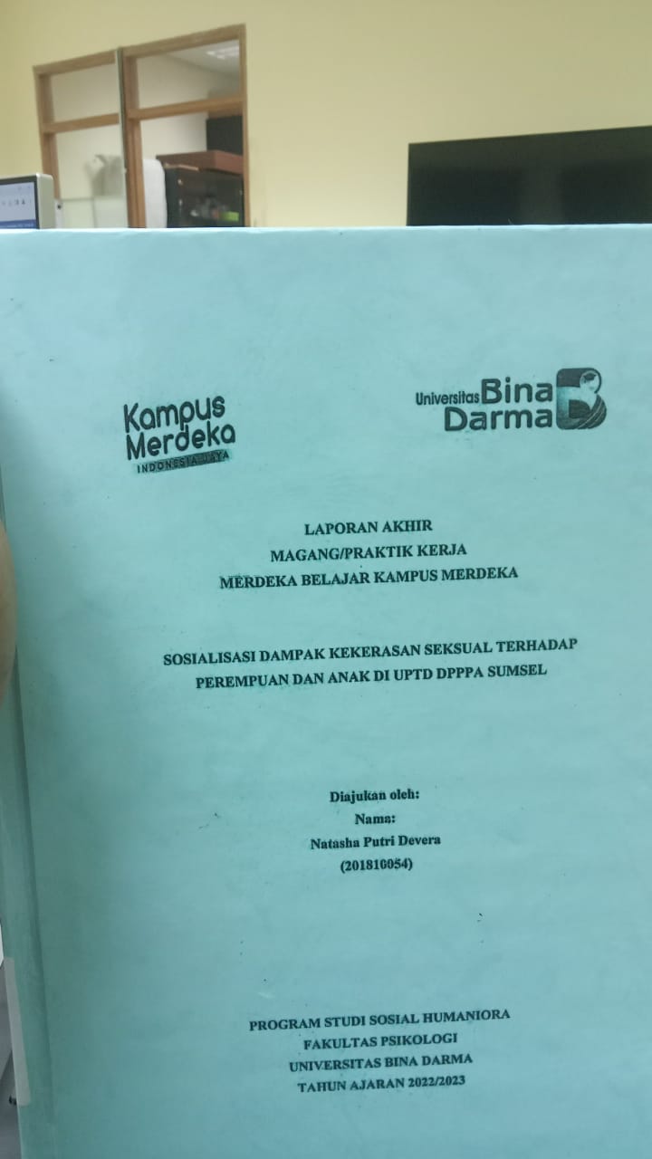 Cover SOSIALISASI DAMPAK KEKERASAN SEKSUAL TERHADAP PEREMPUAN DAN ANAK DI UPTD DPPPA SUMSEL / NASTASHA PUTRI DEVERA