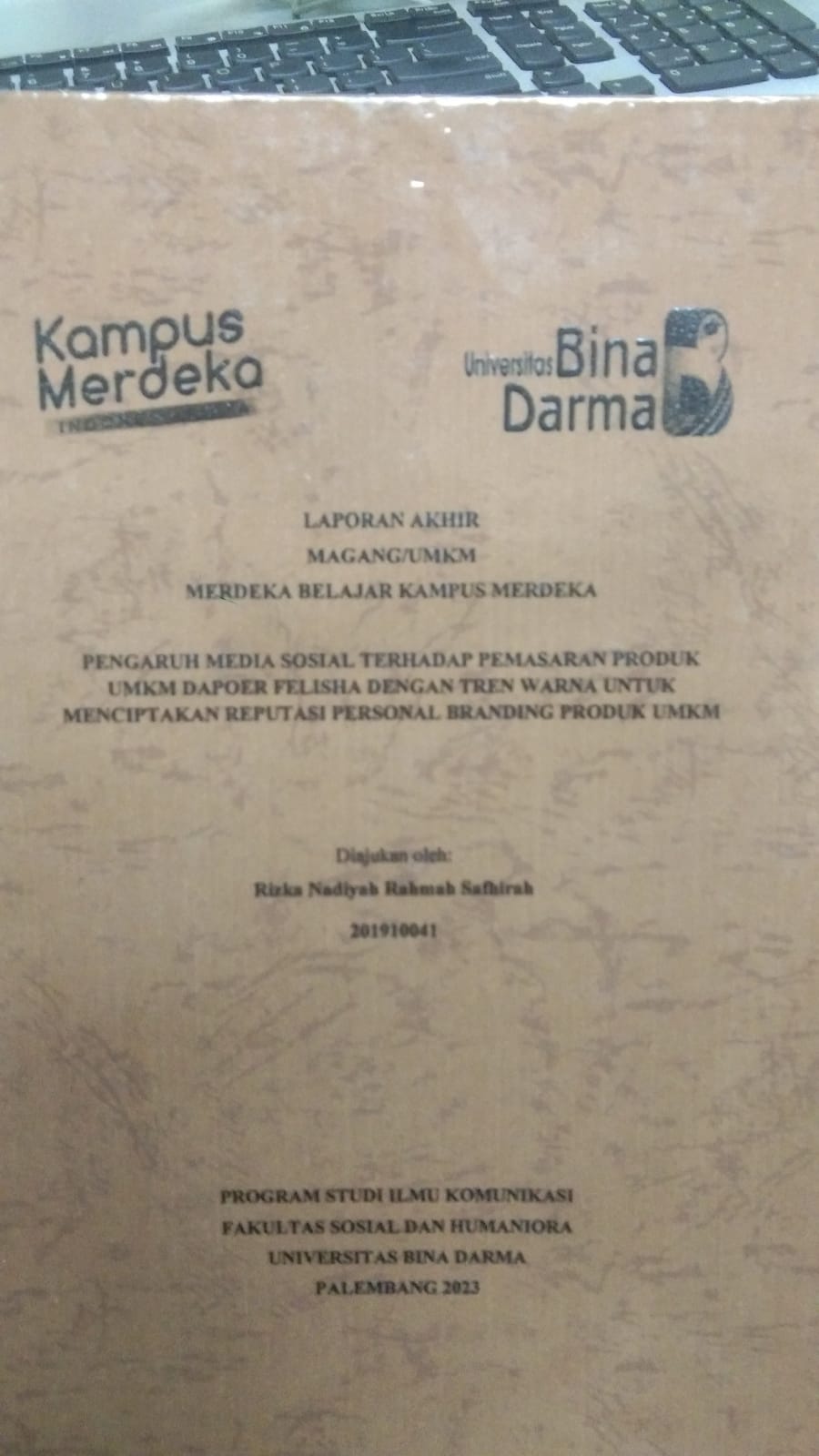 Cover BNTUK KOMUNIKASI PERSONAL DAN KELOMPOK DINAS PERINDUSTRIAN DALAM MELAKUKAN PEMBINAAN UMKM PROVINSI SUMATERA SELATAN / ELZA NOPRIANI
