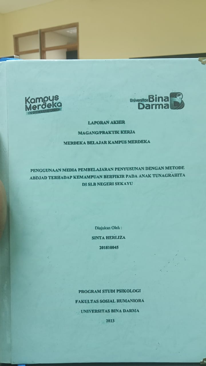 Cover PENGGUNAAN MEDIA PEMBELAJARAN PENYUSUNA DENGAN METIDE ABJAD TERHADAP KEMAPUAN BERFIKIR PADA ANAK TUNAGRAHITA DI SLB NEGERI SEKAYU / SINTA HERLIZA
