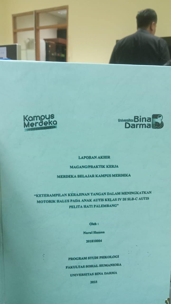 Cover KETERAMPILAN KERAJINAN TANGAN DALAM MENINGKATKAN MOTORIK HALUS PADA ANAK AUTIS KELAS IV DI SLB C AUTIS PELITA HATI PALEMBANG / NURUL HASANAH
