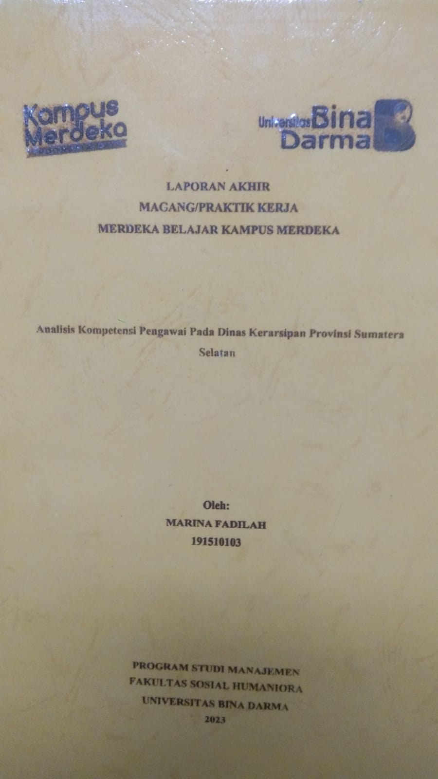Cover ANALISIS KOMPETENSI PENGAWAI PADA DINAS KERARSIPAN SUMATERA SELATAN / MARINA FADILAH