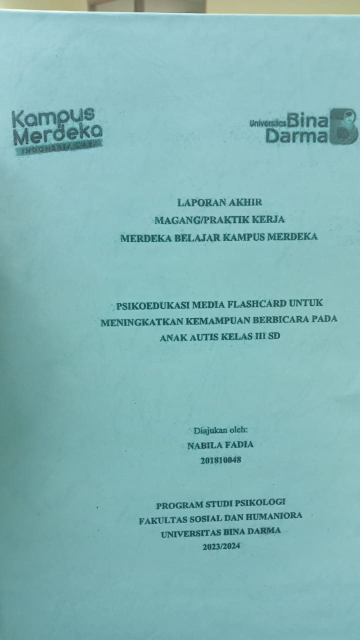 Cover PSIKOEDUKSI MEDIA FLASHCARD UNTUK MENIGKATKAN KEMAMPUAN BERBICARA PADA ANAK AUTIS KELAS III SD / NABILA FADIA