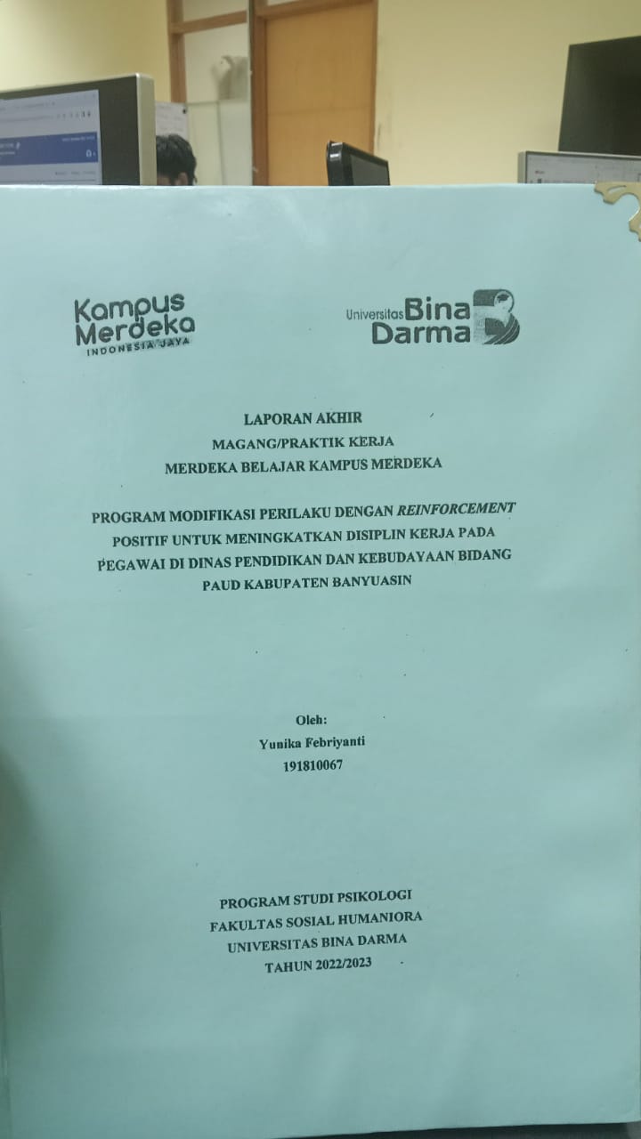 Cover PROGRAM MODIFIKASI PERILAKU DENGAN REINFORCEMENT POSITIF UNTUK MENINGKATKAN DISIPLIN KERJA PADA PEGAWAI DI DINAS PENDIDIKAN DAN KEBUDAYAAN BIDANG PAUD KABUPATEN BANYUASIN / YUNIKA FEBRIYANTI
