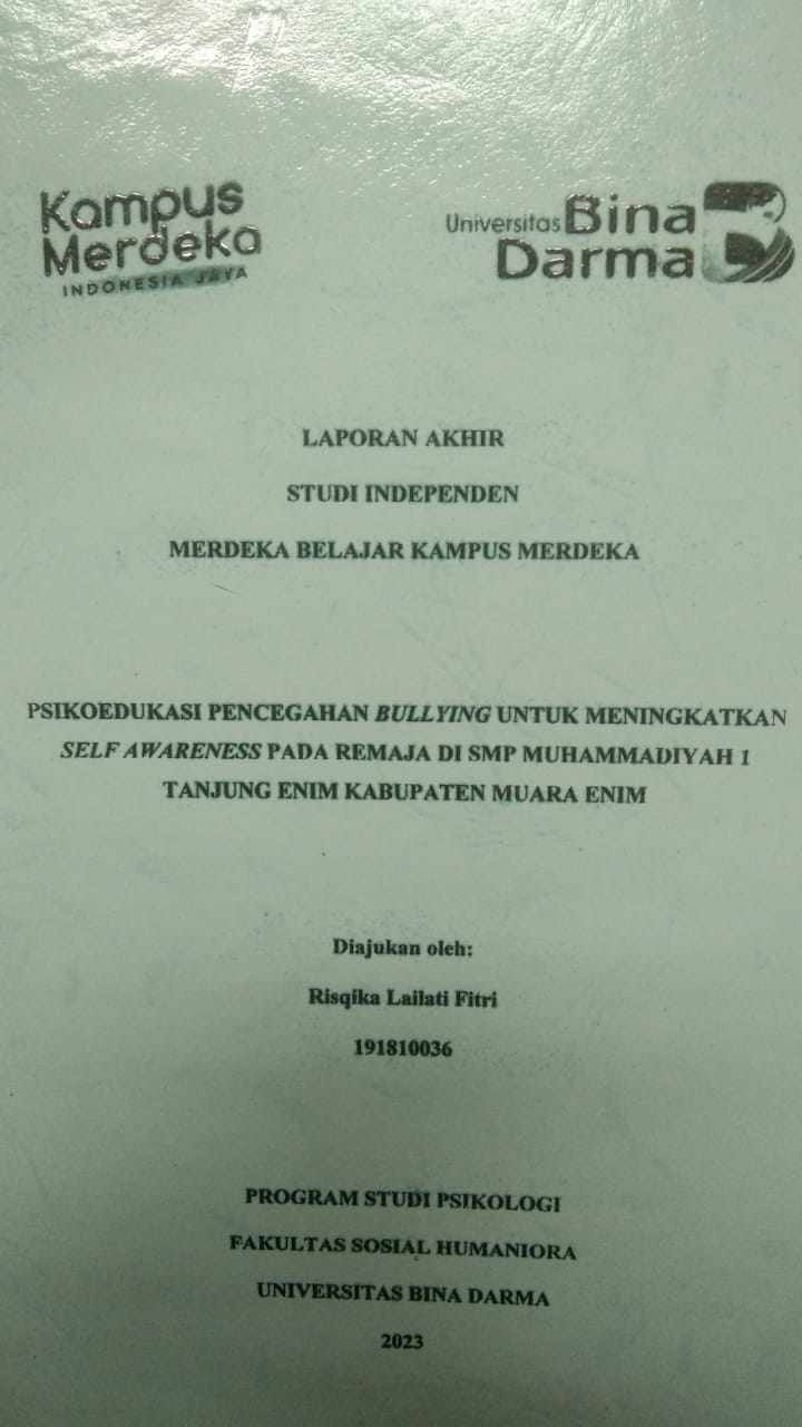 Cover PSIKOEDUKASI PENCEGAHAN BULLYING UNTUK MENINGKATKAN SELF AWARENESS PADA REMAJA DI SMP MUHAMMADIYAH 1 TANJUNG ENIM KABUPATEN MUARA ENIM / RISQIKA LAILATI FITRI