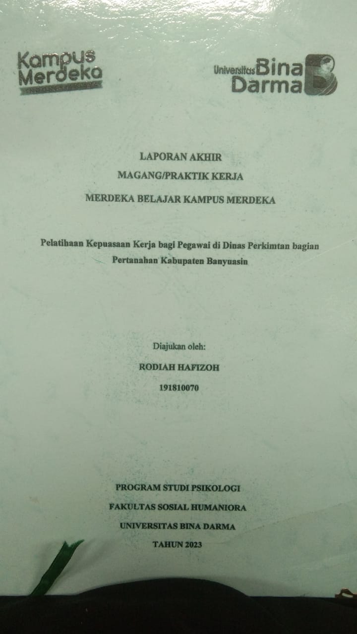 Cover PELATIH KEPUASAN KERJA BAGI PEGAWAI DI DINAS PERKIMTAN BAGI PERTAHANAN KABUPATEN BANYUASIN / RODIAH HAFIZOH