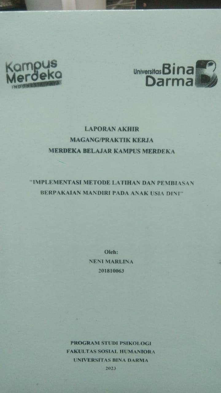 Cover IMPLEMENTASI METODE LATIHAN DAN PEMBIASAN BERPAKAIAN MANDIRI PADA ANAK USIA DINI / NENI MARLINA