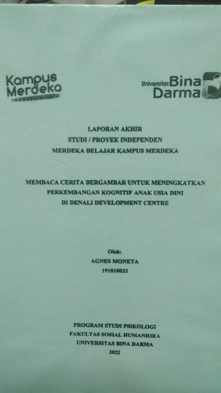 Cover MEMBACA CERITA BERGAMBAR UNTUK MENINGKATKAN PERKEMBANGAN KOGNITIF ANAK USIA DINI DI DENALI DEVELOPMENT CENTRE / AGNES MONETA