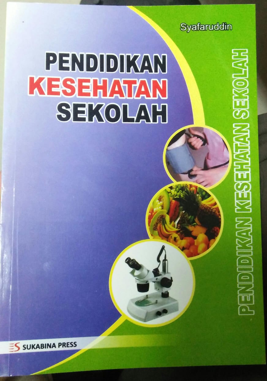 Cover PENDIDIKAN KESEHATAN SEKOLAH / Syafaruddin
