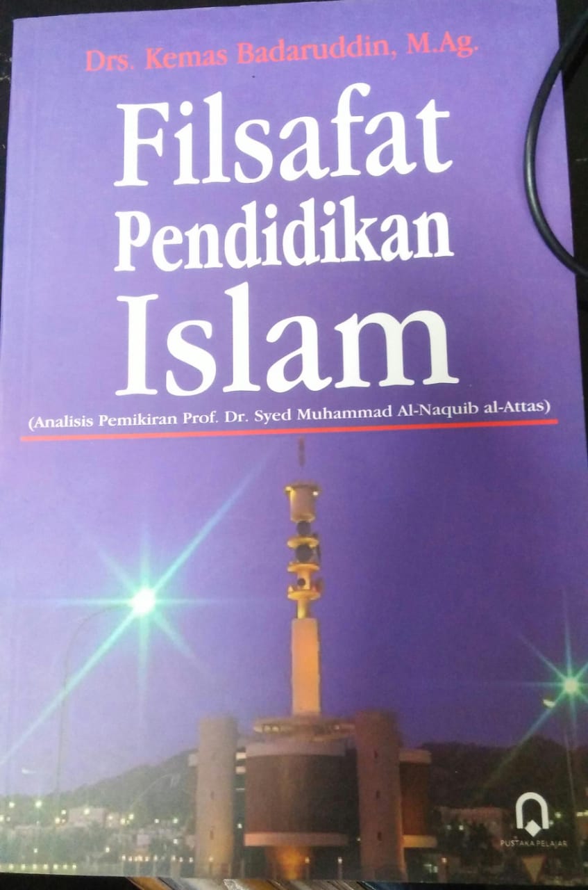 Cover FILSAFAT PENDIDIKAN ISLAM / Kemas Badaruddin