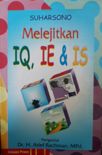 Cover Melejitkan IQ, IE & IS / Suharsono