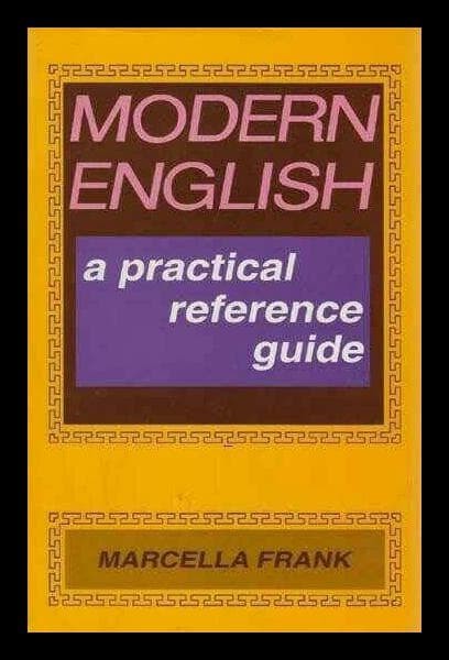 Cover Modern English :  A Practical Reference Guide / Marcella Frank