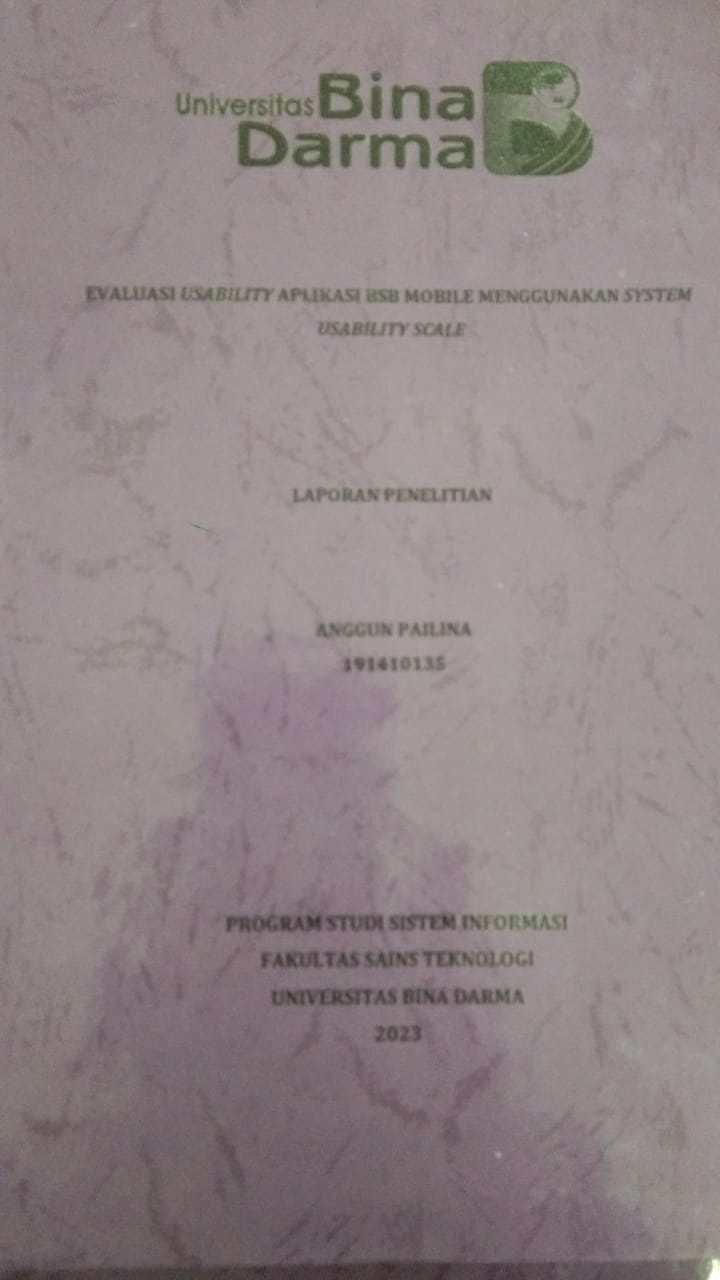 Cover EVALUASI USABILITY APLIKASI BSB MOBILE MENGGUNAKAN SYSTEM USABILITY SCALE / ANGGUN PAILINA