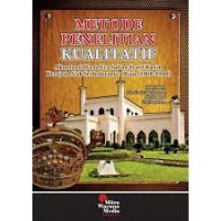 Cover Metode Penelitian Kualitatif :  Akuntansi Harta Era Sultan Syarif Kasim Kerajaan Siak Sri Inderapura Riau (1908-1946) / Hadri Mulya, Eko Ganis Sukoharsono, Ali Djamhuri, dan Zaki Baridwan