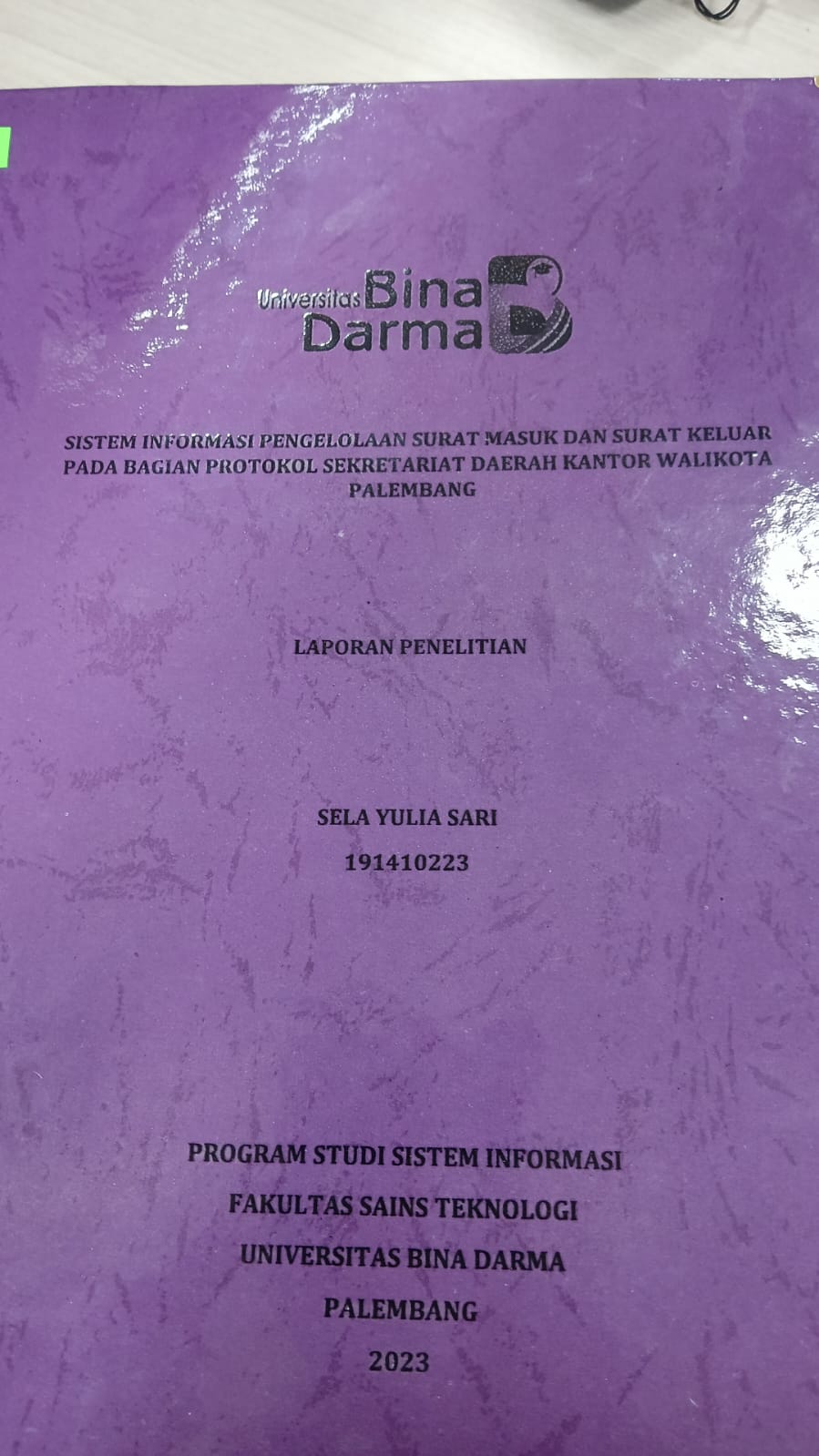 Cover PENGEMBANGAN SISTEM PENGAJUAN PENELITIAN DAN PENGABDIAN MASYARAKAT PADA DRPM BINA DARMA PALEMBANG / MONIKA APRILINA