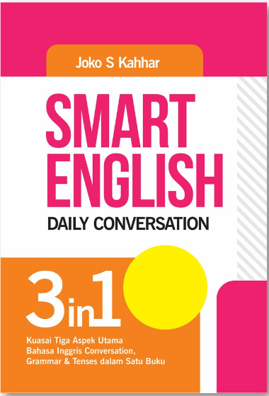 Cover Smart English :  Daily Conversation / Joko S Kahhar