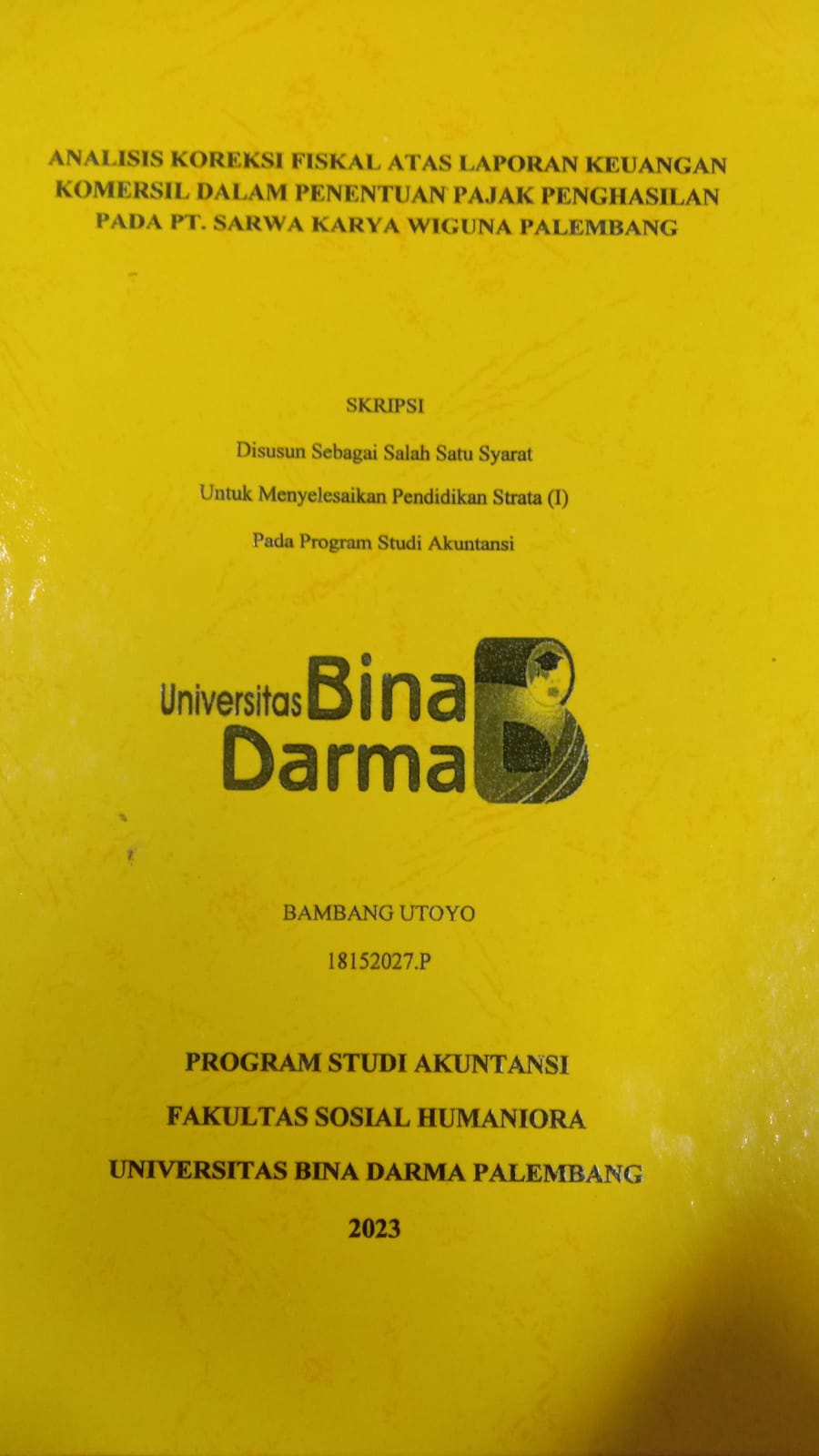 Cover PENGARUH LATAR BELAKANG PENDIDIKAN, PENGETAHUAN  AKUNTANSI, DAN UKURAN USAHA TERHADAP PENERAPAN SIKLUS AKUNTANSI PADA UMKM DI KOTA PALEMBANG / PUJA AYU LESTARI