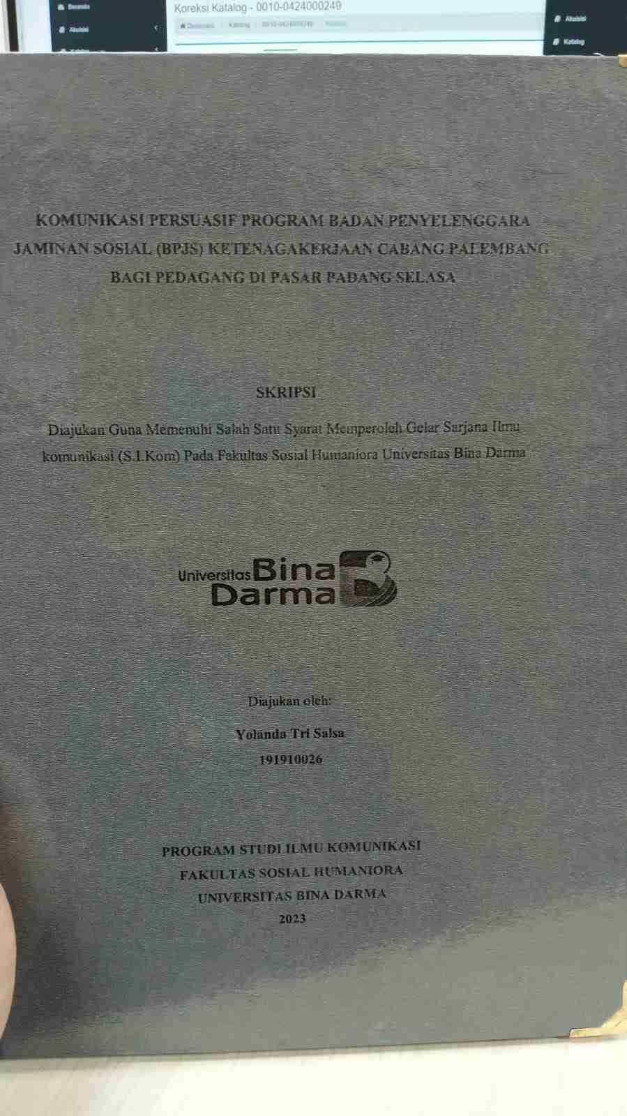 Cover ANALISIS FAKTOR-FAKTOR YANG MEMPENGARUHI KEPUTUSAN PEMESANAN KAMAR HOTEL AZZA PALEMBANG / ELVI MUNAH