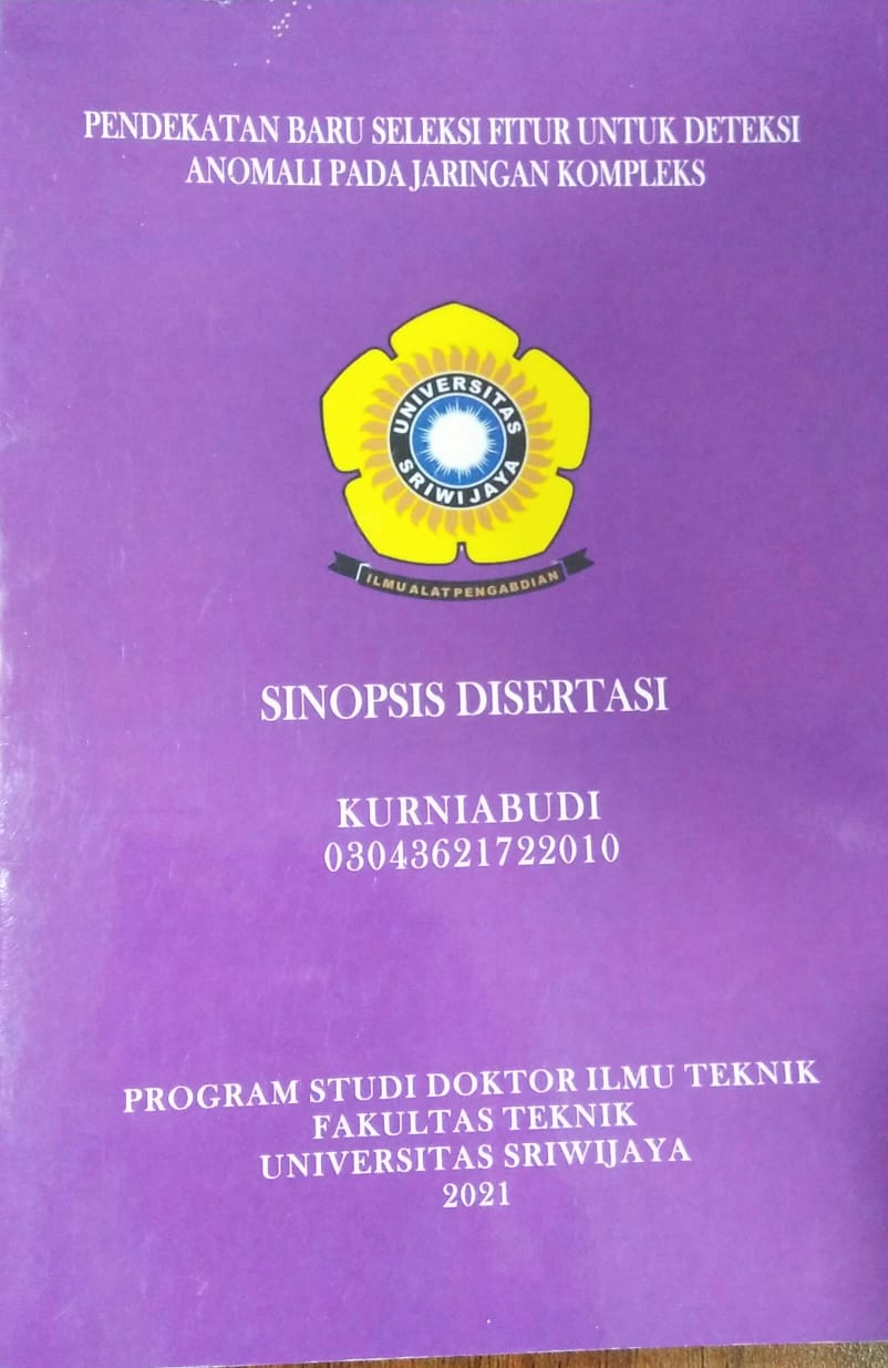 Cover PENDEKATAN BARU SELEKSI FITUR UNTUK DETEKSI ANOMALI PADA JARINGAN KOMPUTER / Kurniabudi