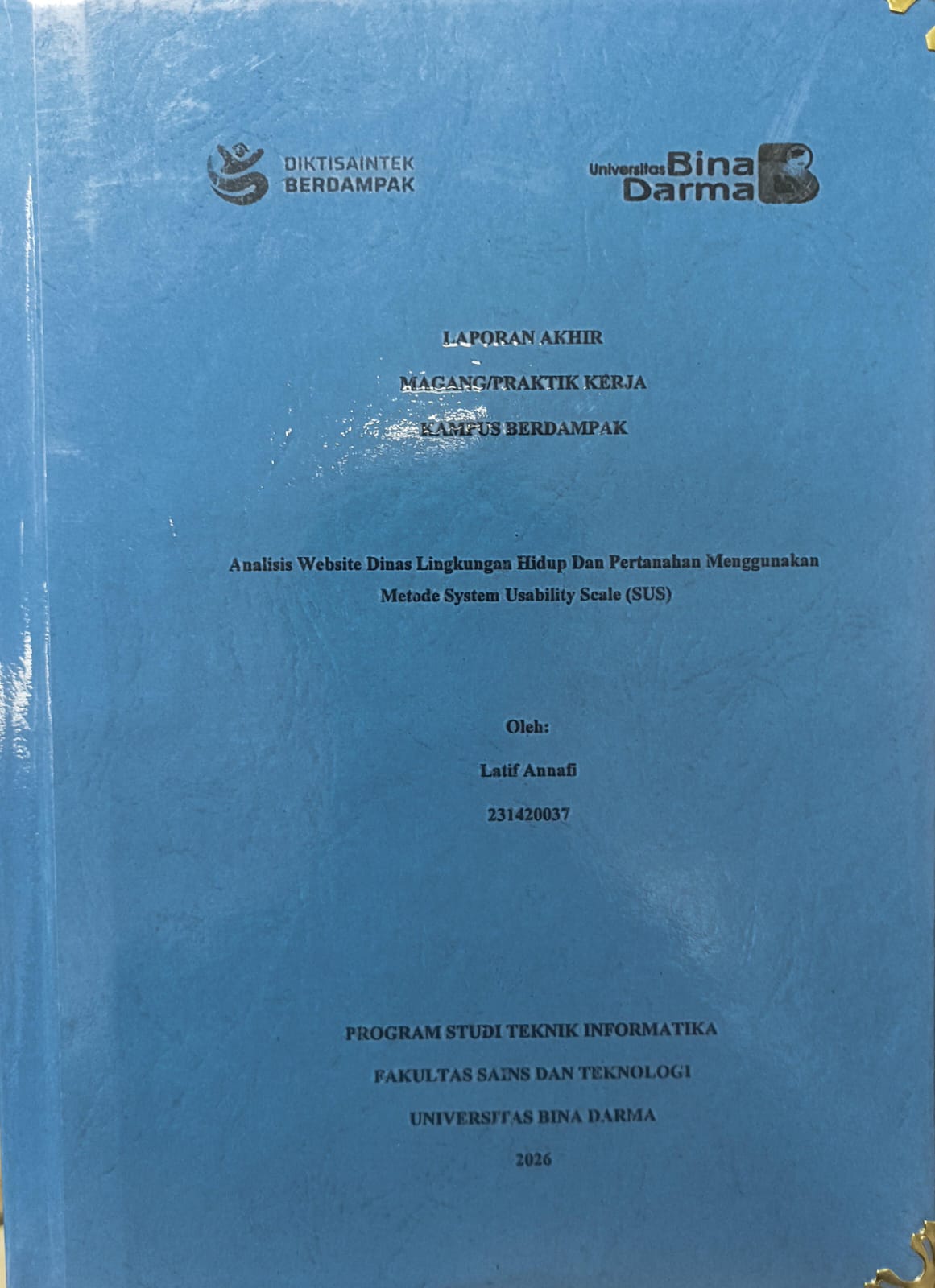 Cover Analisis Website Dinas Lingkungan Hidup Dan Pertanahan Menggunakan  Metode System Usability Scale (SUS) / LATIF ANNAFI