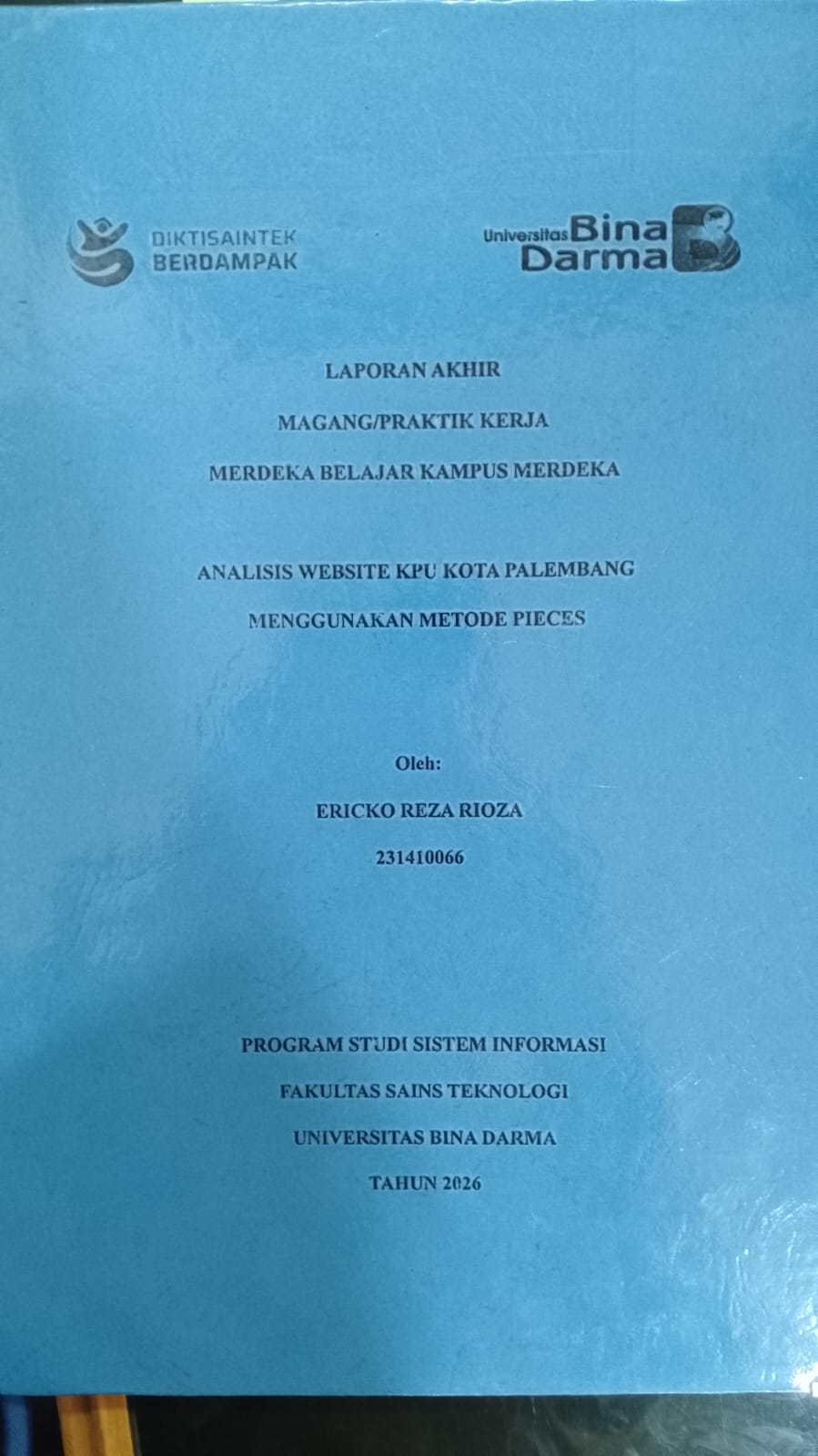 Cover ANALISIS WEBSITE KOTA PALEMBANG MENGGUNAKAN METODE PIECES / ERICKO REZA RIOZA