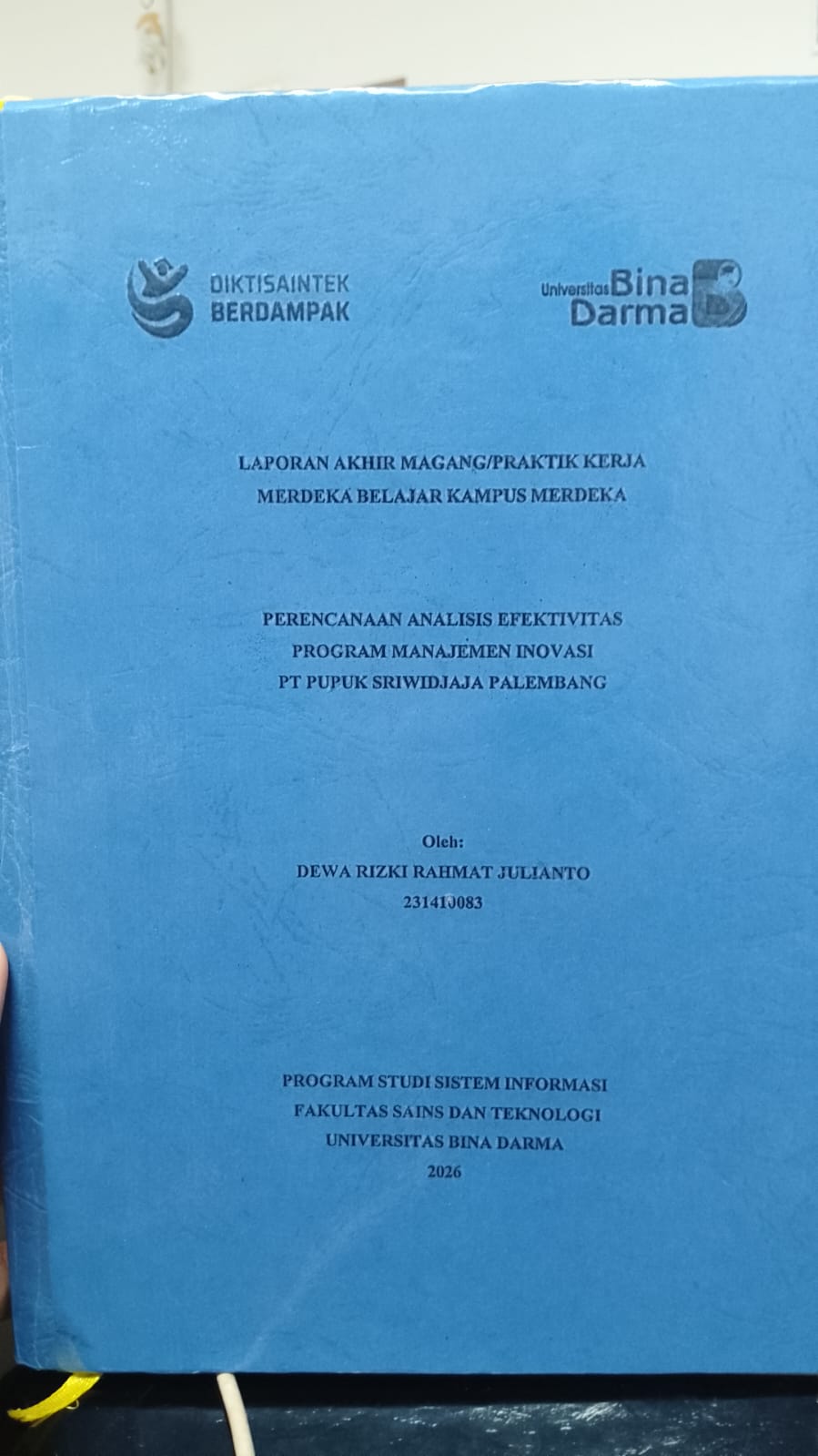 Cover PERENCANAAN ANALISIS EFEKTIVITAS PROGRAM MANAJEMEN INOVASI PT PUPUK SRIWIDJAJA PALEMBANG / DEWA RIZKI RAHMAT JULIANTO