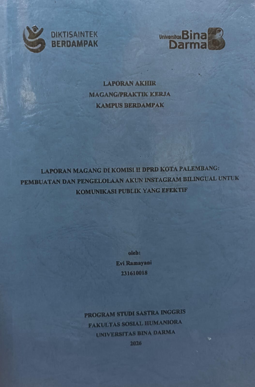 Cover PEMBUATAN DAN PENGELOLAAN AKUN INSTAGRAM BILINGUAL UNTUK KOMUNIKASI PUBLIK YANG EFEKTIF / EVI RAMAYANI