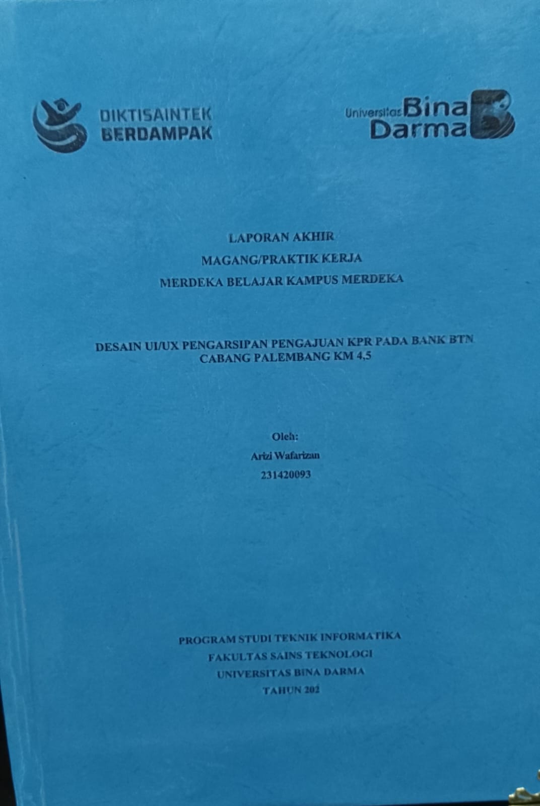 Cover DESAIN UI/UX PENGARSIPAN PERNGAJUAN KPR PADA BANK BTN CABANG PALEMBANG KM 4,5 / Arizi Wafarizan
