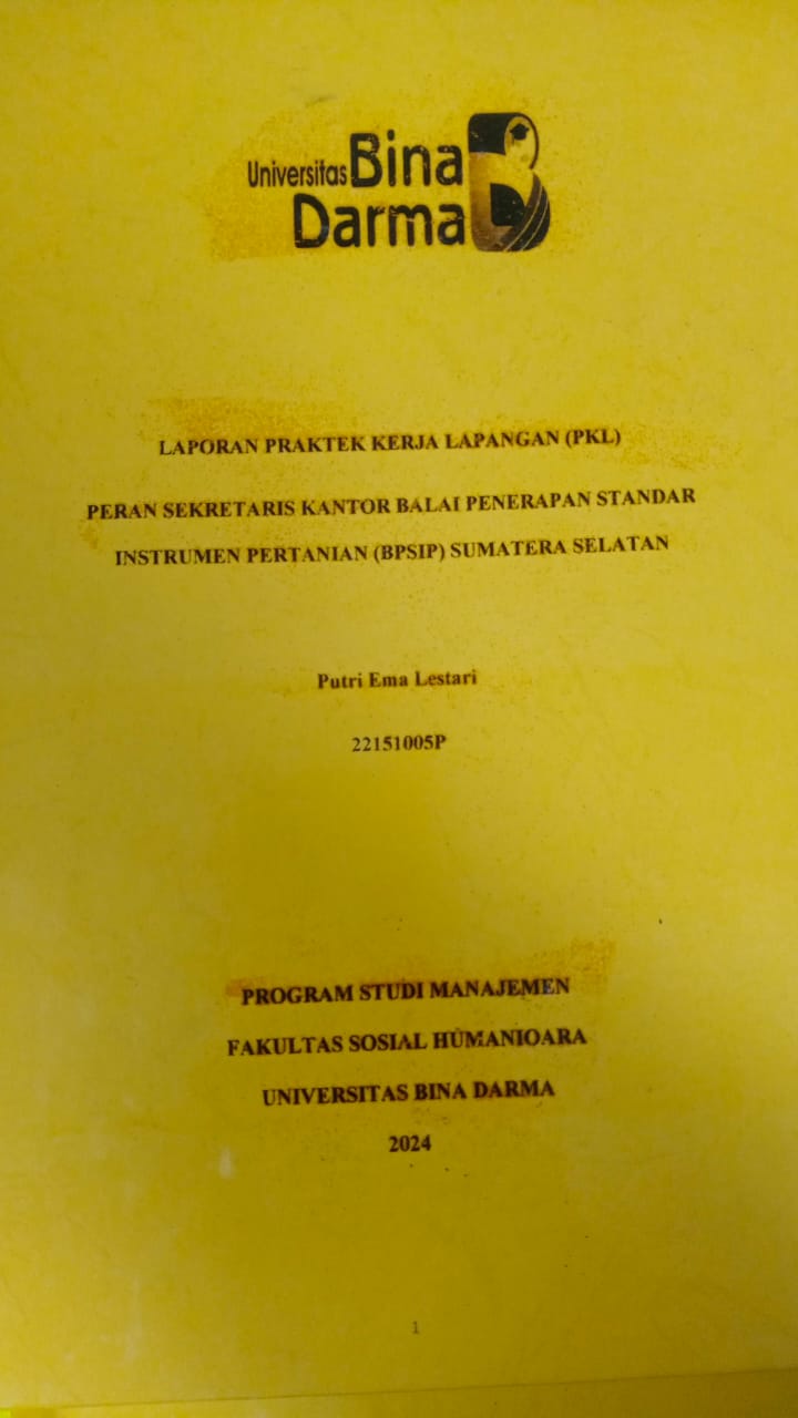 Cover PERAN SEKRETARIS KANTOR BALAI PENERAPAN STANDAR INSTRUMEN PERTANIAN (BPSIP) SUMATERA SELATAN / Putri Ema Lestari