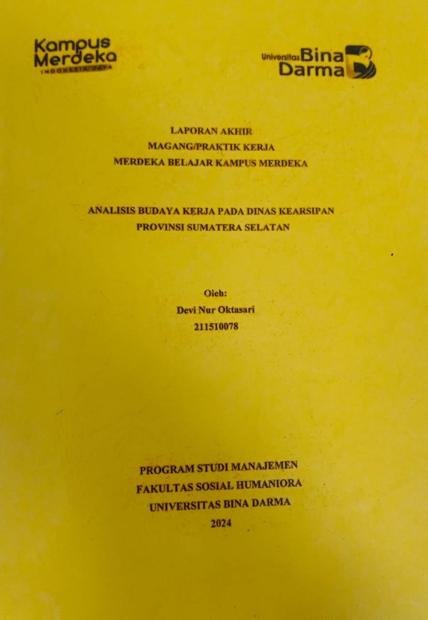 Cover ANALISIS BUDAYA KERJA PADA DINAS KEARSIPAN PROVINSI SUMATERA SELATAN / Devi Nur Oktasari