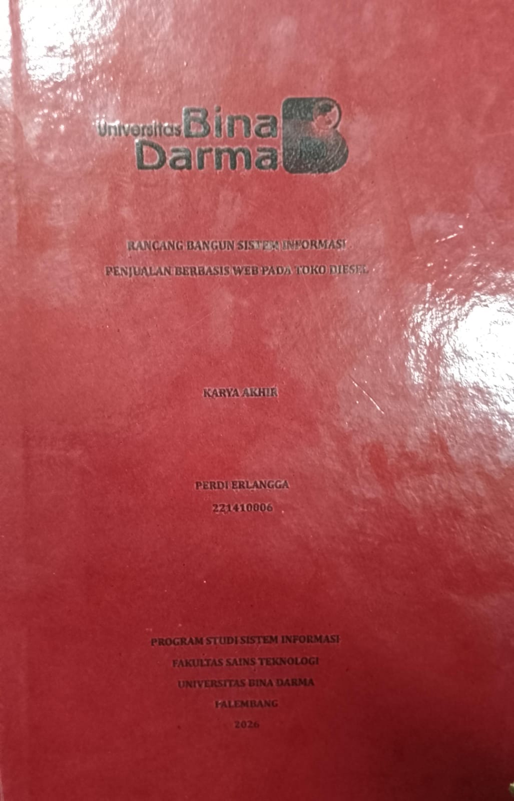 RANCANG BANGUN SISTEM INFORMASI PENJUALAN BERBASIS WEB PADA TOKO DIESEL / PERDI ERLANGGA
