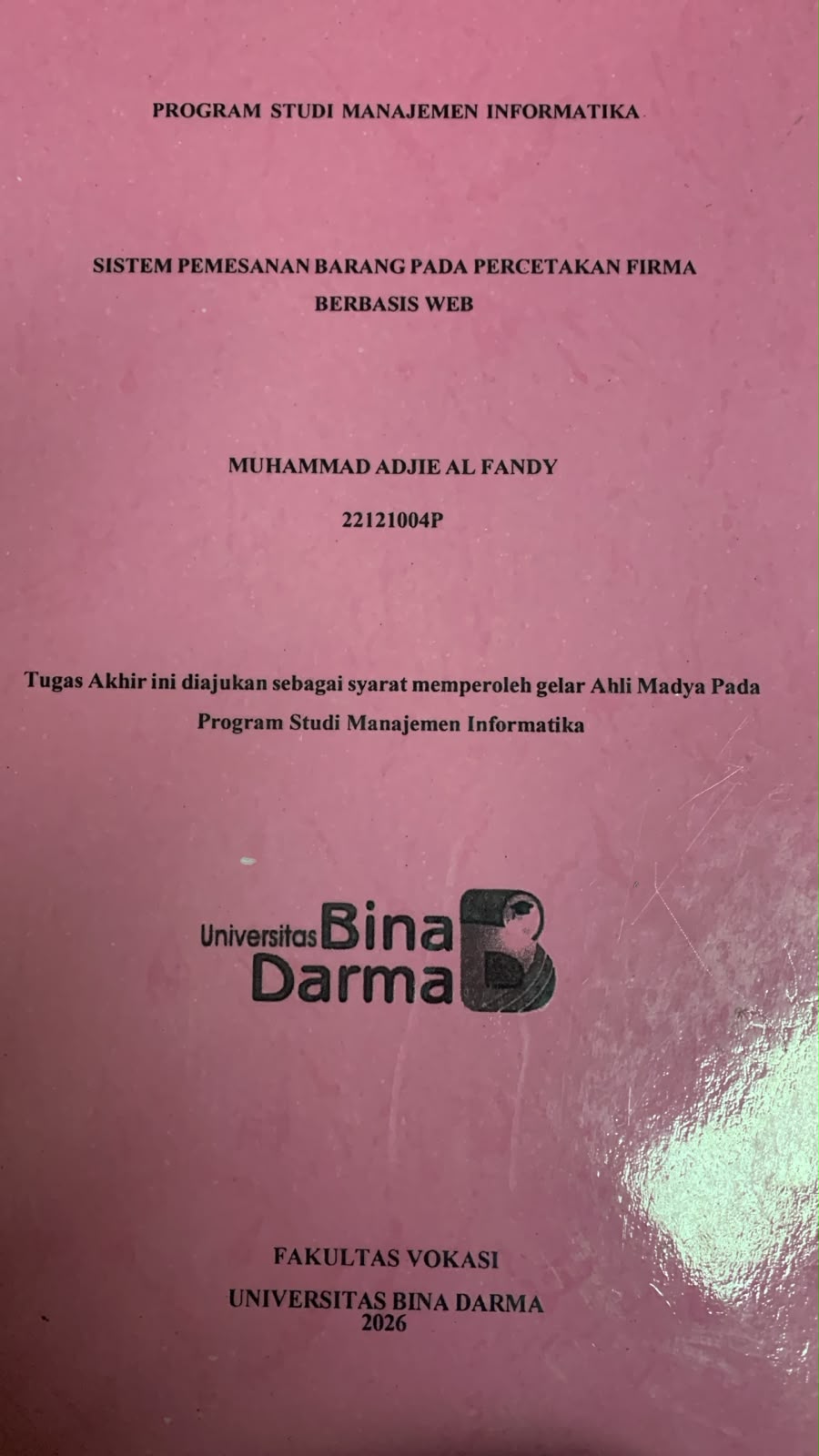 Cover Sistem Pemesanan Barang pada Percetakan Firma Berbasis WEB  / Muhammad Adjie Al-Fandy
