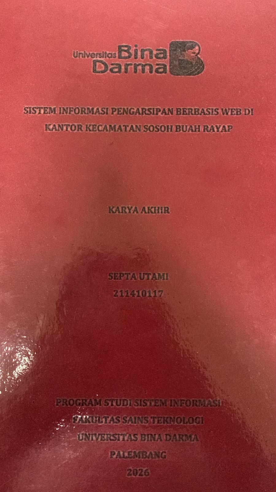 Cover Sistem Informasi Pengarsipan Berbasis WEB di Kantor Kecamatan Sosoh Buah Rayap